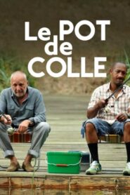 Le pot de colle 2010 one on netflix