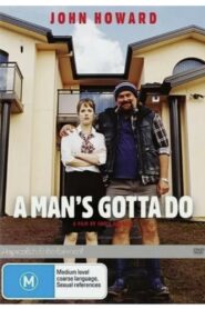 A Man’s Gotta Do 2004 one on netflix