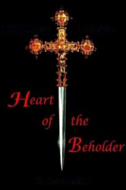 Heart of the Beholder 2005 one on netflix