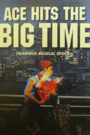 Ace Hits The Big Time 1985 one on netflix