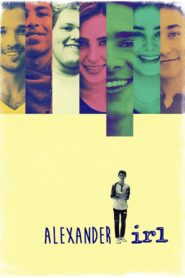 Alexander IRL 2017 one on netflix