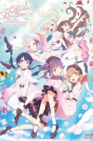 Love Live! Hasu no Sora Jogakuin School Idol Club OPENING LIVE EVENT ~Bloom the Dream~ 2023 one on netflix