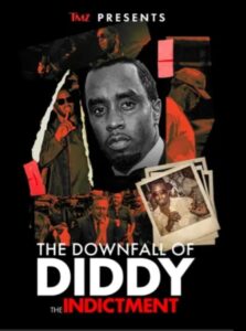 TMZ Presents | The Downfall of Diddy 2: The Indictment 2024 one on netflix