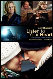 Listen to Your Heart 2010 one on netflix