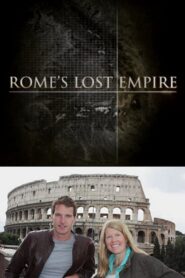 Rome’s Lost Empire 2012 one on netflix