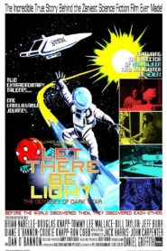 Let There Be Light: The Odyssey of Dark Star 2010 one on netflix
