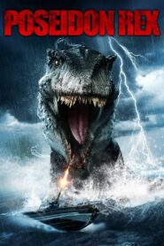 Poseidon Rex 2014 one on netflix