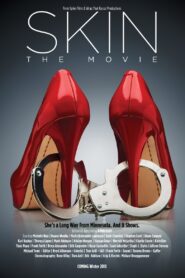 Skin: The Movie 2018 one on netflix