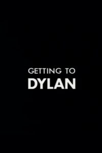 Getting to Dylan 1987 one on netflix