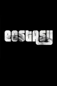 Ecstasy 2013 one on netflix