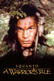 Squanto: A Warrior’s Tale 1994 one on netflix