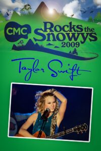 Taylor Swift: Live at CMC Rocks the Snowys 2009 one on netflix