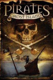 Pirates of Ghost Island 2007 one on netflix