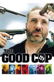 The Good Cop 2004 one on netflix