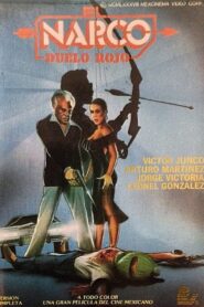 El narco 1985 one on netflix