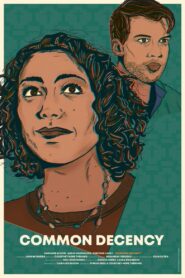 Common Decency 2020 one on netflix
