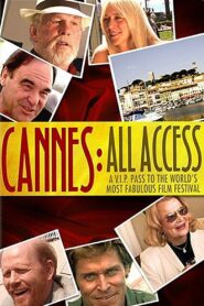 Cannes: All Access 2007 one on netflix