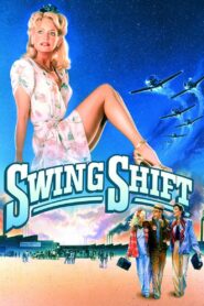 Swing Shift 1984 one on netflix