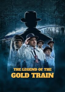 The Legend of the Gold Train 2022 one on netflix