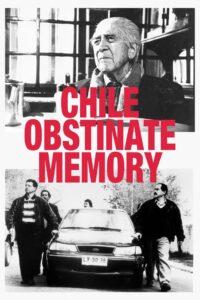 Chile: Obstinate Memory 1997 one on netflix