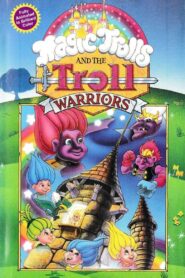The Magic Trolls and the Troll Warriors 1993 one on netflix