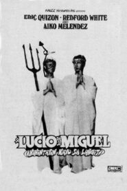 Si Lucio at si Miguel: Hihintayin Kayo sa Langit 1992 one on netflix