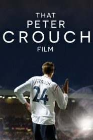 That Peter Crouch Film 2023 one on netflix