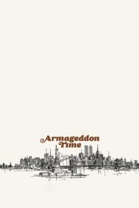 Armageddon Time 2022 one on netflix