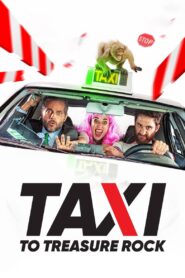 Taxi to Treasure Rock 2019 one on netflix