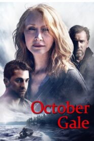 October Gale 2014 one on netflix