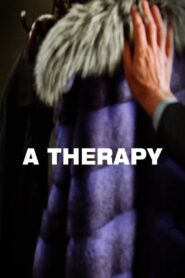 A Therapy 2012 one on netflix