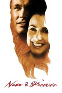 Now & Forever 2002 one on netflix