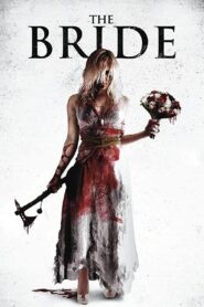 The Bride 2013 one on netflix