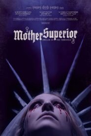 Mother Superior 2022 one on netflix