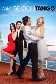 Immigration Tango 2010 one on netflix