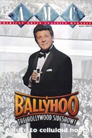 Ballyhoo: The Hollywood Sideshow! 1996 one on netflix