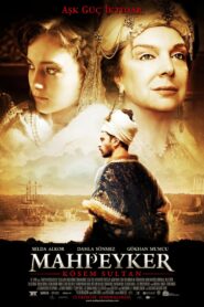 Mahpeyker: Kösem Sultan 2010 one on netflix