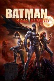 Batman: Bad Blood 2016 one on netflix