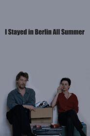I Stayed in Berlin All Summer 1994 one on netflix