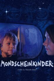 Children of the Moon 2006 one on netflix