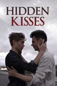 Hidden Kisses 2016 one on netflix