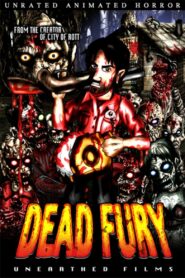 Dead Fury 2008 one on netflix