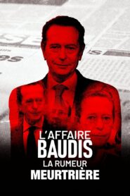 The Baudis affair, the murderous rumor 2021 one on netflix