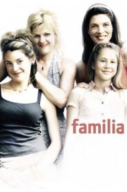Familia 2005 one on netflix