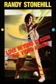 Love Beyond Reason – The Video Album 1985 one on netflix