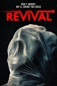 Revival 2024 one on netflix