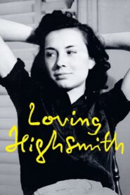 Loving Highsmith 2022 one on netflix