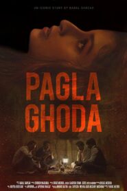 Pagla Ghoda 2017 one on netflix