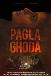 Pagla Ghoda 2017 one on netflix
