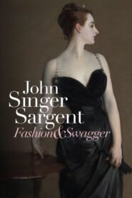 John Singer Sargent: Fashion and Swagger 2024 one on netflix